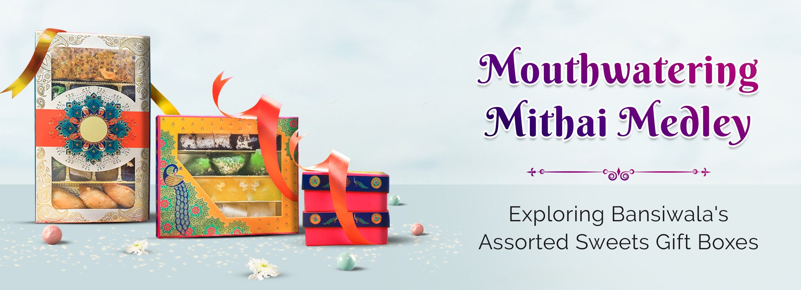 Mouthwatering Mithai Medley: Exploring Bansiwala's Assorted Sweets Gift Boxes