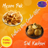 Father's Day Combo - Mysore Pak + Kachori